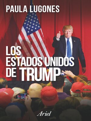 cover image of Los Estados Unidos de Trump